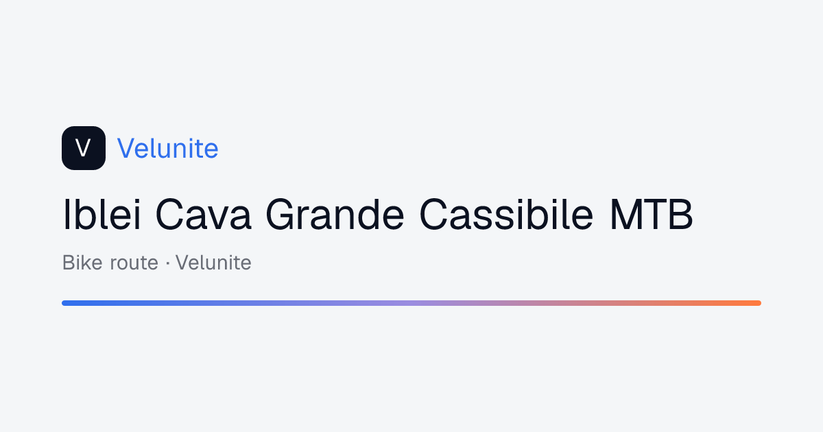 Iblei Cava Grande Cassibile MTB: mappa, distanza e dislivello del percorso