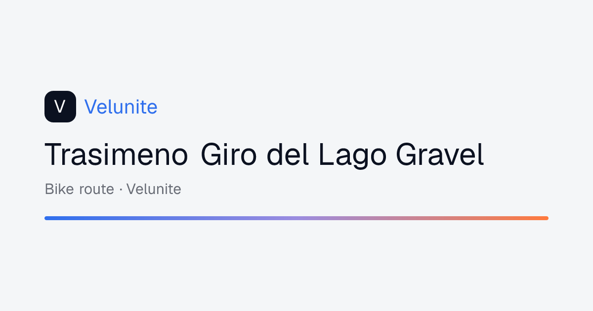 Trasimeno Giro del Lago Gravel: mappa, distanza e dislivello del percorso