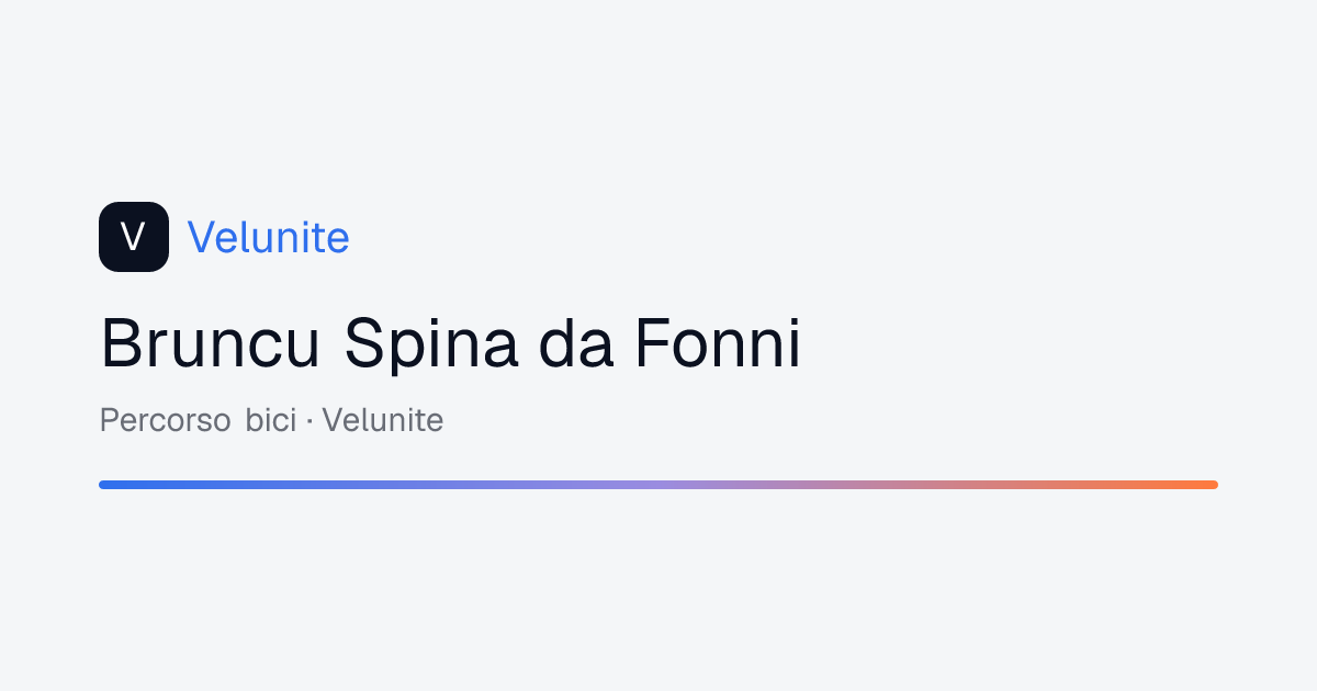 Bruncu Spina da Fonni: mappa, distanza e dislivello del percorso