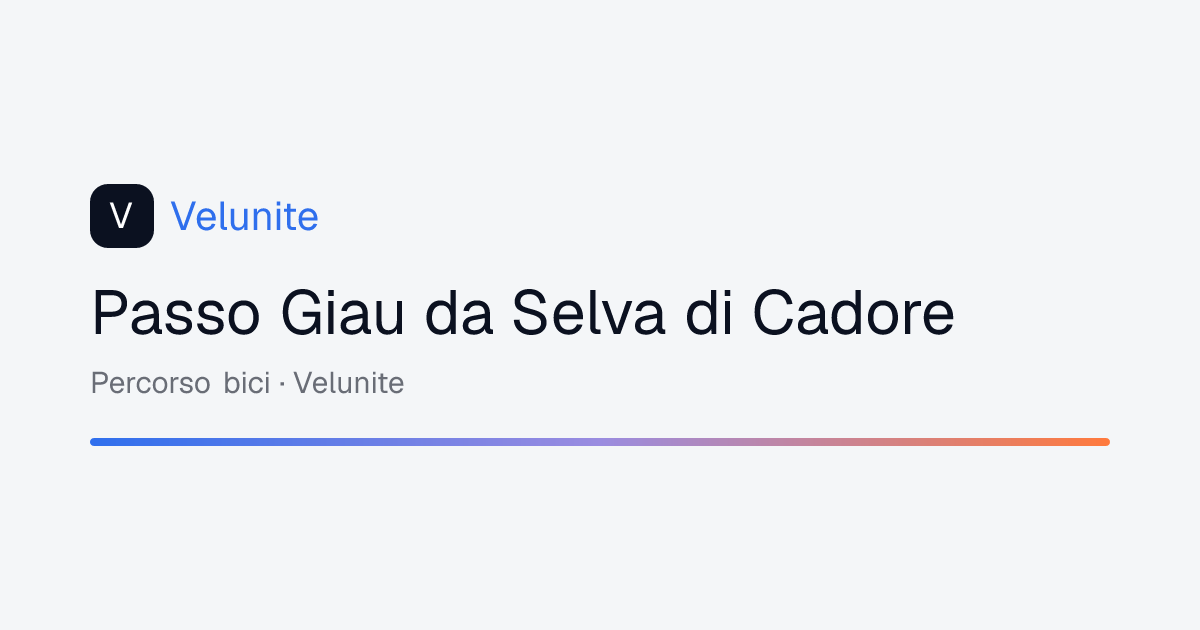 Passo Giau da Selva di Cadore: mappa, distanza e dislivello del percorso