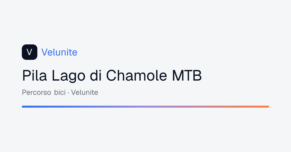 Pila Lago di Chamole MTB: mappa, distanza e dislivello del percorso