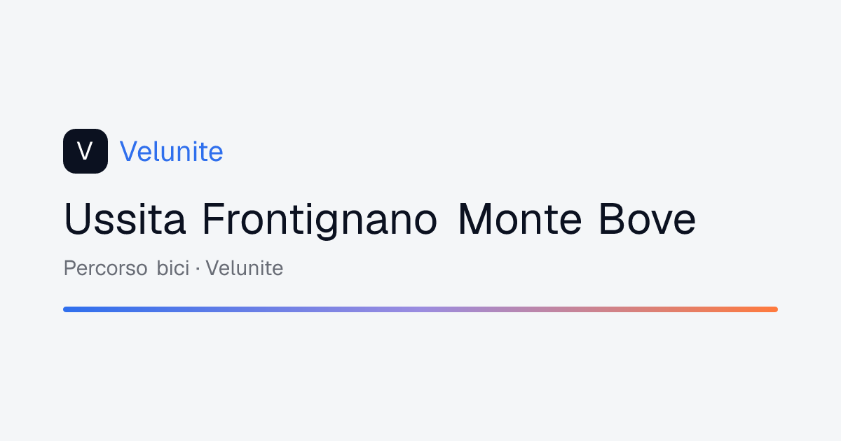 Ussita Frontignano Monte Bove: mappa, distanza e dislivello del percorso