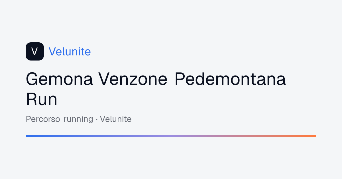 Gemona Venzone Pedemontana Run: mappa, distanza e dislivello del percorso