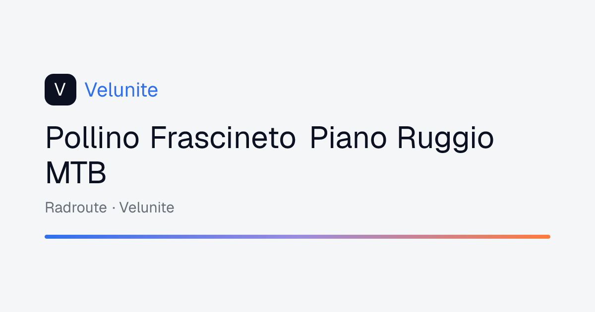 Pollino Frascineto Piano Ruggio MTB: mappa, distanza e dislivello del percorso