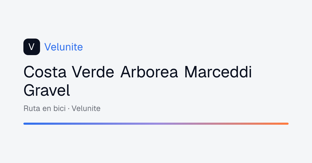 Costa Verde Arborea Marceddi Gravel: mappa, distanza e dislivello del percorso