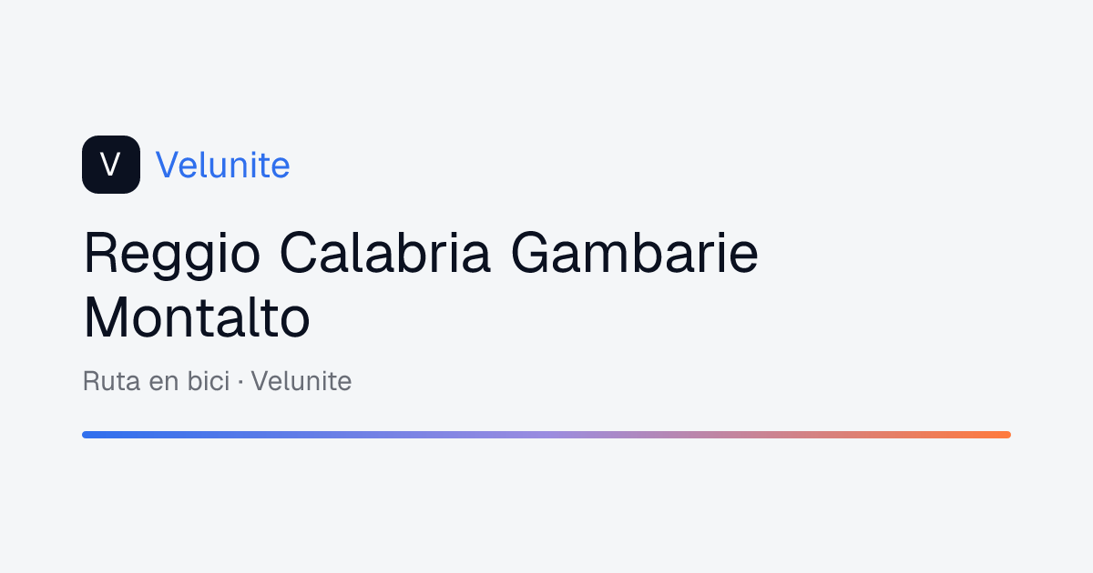 Reggio Calabria Gambarie Montalto: mappa, distanza e dislivello del percorso