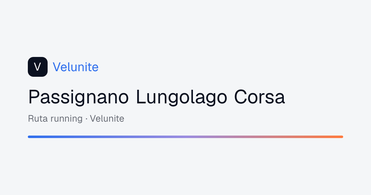 Passignano Lungolago Corsa: mappa, distanza e dislivello del percorso